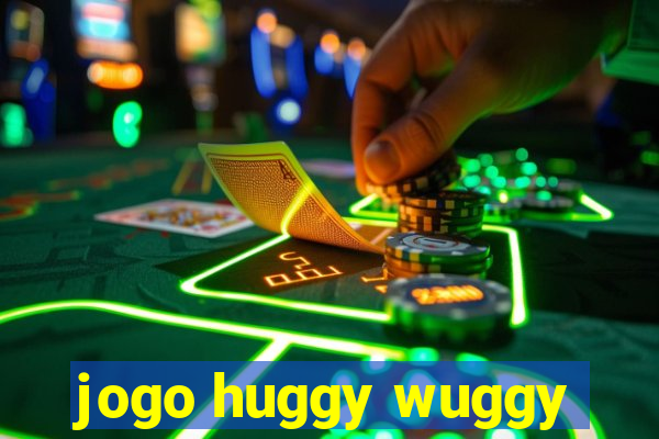 jogo huggy wuggy